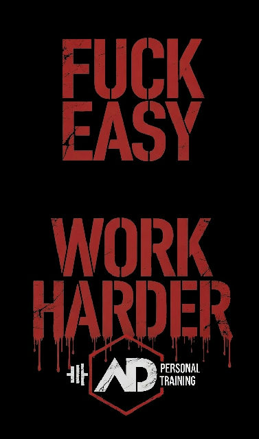 ADPT motto: Fuck Easy, Work Harder